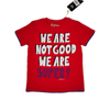 ElOutlet-Sumer Kids Kids Tshirt [Kids] Tshirt (KROKO) - ""We R Not Good" - Red